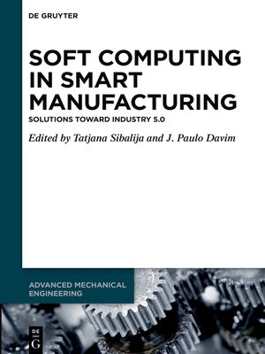 cover image of Soft Computing in Smart Manufacturing